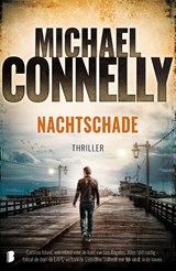 Nachtschade, Michael Connelly -  - 9789049202538