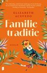 Familietraditie - Elizabeth Acevedo - 9789049203603