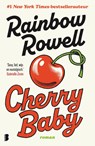 Cherry Baby - Rainbow Rowell - 9789049204914
