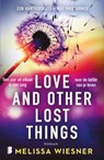 Love and other lost things - Melissa Wiesner - 9789049205287