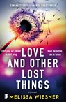 Love And Other Lost Things - Melissa Wiesner - 9789049205287