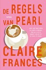 De regels van Pearl - Claire Frances - 9789049205362