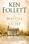 De wapens van het licht - Ken Follett - 9789049205928