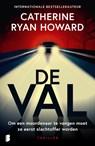 De val - Catherine Ryan Howard - 9789049206475