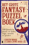 Het grote fantasypuzzelboek - Gareth Moore ; Laura Jayne Ayres - 9789049206680