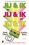 Jij & ik en jij & ik en jij & ik - Josie Lloyd ; Emlyn Rees - 9789049207090