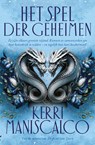 Het spel der Geheimen - Kerri Maniscalco - 9789049207625