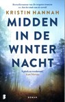 Midden in de winternacht - Kristin Hannah - 9789049207809