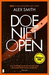 Doe niet open, Alex Smith -  - 9789049208714