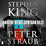 Andere werelden dan deze - Stephen King ; Peter Straub - 9789049213091