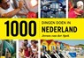 1000 dingen doen in Nederland - SPEK, Jeroen van der - 9789049800352