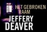 Het gebroken raam DL - DEAVER, Jeffery - 9789049801236