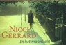 In het maanlicht - Nicci Gerrard - 9789049802554