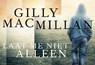 Laat me niet alleen - DL - Gilly Macmillan - 9789049803896