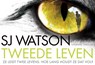 Tweede leven DL - S.J. Watson ; SJ Watson - 9789049804640