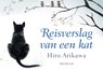 Reisverslag van een kat - Hiro Arikawa - 9789049806927
