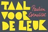 Taal voor de leuk DL - Paulien Cornelisse - 9789049807153