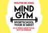 Mindgym - Wouter de Jong - 9789049808198
