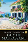 De beste verhalen van Guy de Maupassant 2 - Guy de Maupassant - 9789049901363