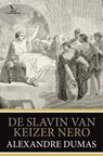 De slavin van keizer Nero - Alexandre Dumas - 9789049901967