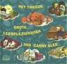 Het tweede grote leesplezierboek van Carry Slee - Carry Slee - 9789049925536