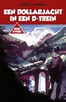 Bob Evers: Een dollarjacht in een D-trein - Willy van der Heide - 9789049927127