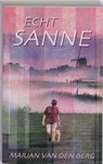 Echt Sanne - BERG, Marjan van den - 9789049951078