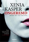Ongeremd - Xenia Kasper - 9789049953201