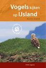 Vogels kijken op IJsland - vogelgids, reisgids - Martin Hierck - 9789050114349