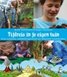 Tijdreis in je eigen tuin - natuur, planten en dieren voor kinderen, tuinieren - Bram Wolthoorn - 9789050114424