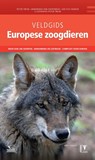 Veldgids Europese zoogdieren - Peter Twisk ; Annemarie van Diepenbeek ; Jan Piet Bekker - 9789050116879