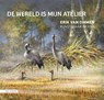 De wereld is mijn atelier - Erik van Ommen - 9789050119016