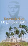 De geestbewaarder - Ton van der Lee - 9789050188272