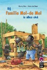 Bij familie Mol-de Mol is alles oke - Burny Bos - 9789051163483