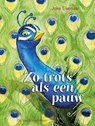 Zo trots als een pauw - Joke Eikenaar - 9789051168822