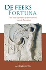 De feeks Fortuna - An Indubito - 9789051796759