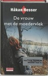 De vrouw met de moedervlek - NESSER, Hakan - 9789052269184