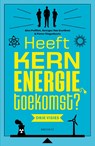 Heeft kernenergie toekomst? - Benjamin Clarysse ; Pieter Vingerhoets ; Alex Polfliet - 9789052403311