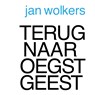 Terug naar Oegstgeest - Jan Wolkers - 9789052860572