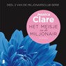 Het meisje en de miljonair - Jessica Clare - 9789052861500