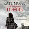 De vergeten tombe - Kate Mosse - 9789052862170