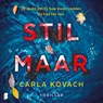 Stil maar - Carla Kovach - 9789052862828