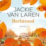 Herfstrood - Jackie van Laren - 9789052864365