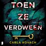 Toen ze verdween - Carla Kovach - 9789052864709