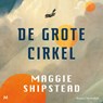 De grote cirkel - Maggie Shipstead - 9789052865256