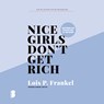 Nice girls don't get rich - Lois P. Frankel - 9789052865317