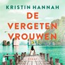 De vergeten vrouwen - Kristin Hannah - 9789052866888