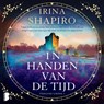 In handen van de tijd - Irina Shapiro - 9789052868417