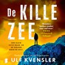 De kille zee - Ulf Kvensler - 9789052869308