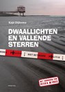 Dwaallichten en vallende sterren - Kajé Dijkema - 9789052945712
